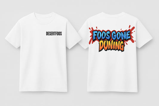 FOOS GONE DUNING T-SHIRT